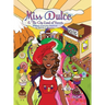Miss Dulce & The City Land of Sweets: Annual Cupcake Festival