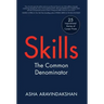 Skills: The Common Denominator