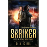 The Skriker - Pitch & Sickle Book Three