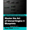 Mastering the Art of Unreal Engine 4 - Blueprints
