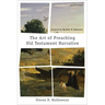 The Art of Preaching Old Testament Narrative