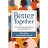 Better Together: How 30 Days of Service Changed My Life
