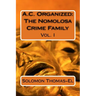 A.C. Organized: The Nomolosa Crime Family
