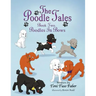The Poodle Tales: Book Two: Poodles In Bows