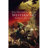 The Decline and Fall of Western Art