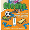 Cleats Who Tracked Soccer Through the House?: A Cleats Collection