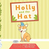 Holly and the Hat