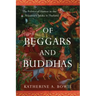 Of Beggars and Buddhas: The Politics of Humor in the Vessantara Jataka in Thailand