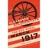 March 1917: The Red Wheel, Node III, Book 1