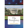 The Presidency