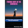 Finding Hope in the Darkness: Understanding and Overcoming Teenage Depression