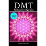 Dmt: Alien Encounters In Hyperspace