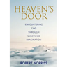Heaven's Door: Encountering God through sanctified imagination