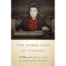The Other Side of Silence: A Memoir of Exile, Iran, and the Global Women's Movement