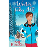 Winter Takes All
