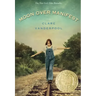Moon Over Manifest: (Newbery Medal Winner)