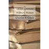 The Life and Adventures of Wilburn Waters: The Famous Hunter and Trapper of White Top Mountain; Embracing Early History of Southwestern Virginia Suffe