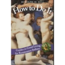 How to Do It: Guides to Good Living for Renaissance Italians