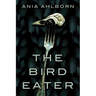The Bird Eater