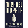 Free to Trade: A gripping financial thriller