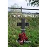 A Most Terrible and Deadly Season: Poems of War