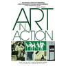 Art in Action: Toward a Christian Aesthetic
