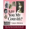 Are You My Cousin