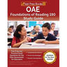OAE Foundations of Reading 190 Study Guide: Test Prep and Practice Exam for the Ohio Assessment for Educators [Updated for the New Outline]