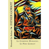 Father Goriot: La Comédie Humaine: Le Père Goriot