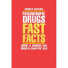 Psychotropic Drugs: Fast Facts