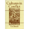 Cultures in Conflict: Encounters Between European and Non-European Cultures, 1492-1800