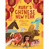 Ruby's Chinese New Year
