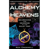 The Alchemy of the Heavens: Searching for Meaning in the Milky Way