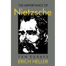 The Importance of Nietzsche