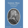 Galaxy Man: Thomas Wright of Durham