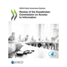 Review of the Kazakhstan Commission on Access to Information