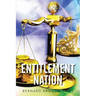 Entitlement Nation