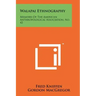 Walapai Ethnography: Memoirs Of The American Anthropological Association, No. 42