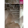 Greek and Roman Sexualities: A Sourcebook