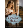 Coming Home: The Route Home: Book 1