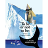 To be or not to be: Starring Penguin & Sunny