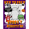 How To Draw Spooky Monsters: Activity Book And A Step-by-Step Drawing Lesson for Kids, Learn How To Draw Cute And Adorable Monsters, Perfect Gift F