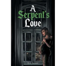 A Serpent's Love