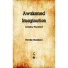 Awakened Imagination