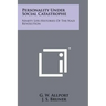 Personality Under Social Catastrophe: Ninety Life-Histories Of The Nazi Revolution