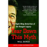 Tear Down This Myth: The Right-Wing Distortion of the Reagan Legacy