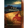 Two Dragons: Book Nine of The Circle of Ceridwen Saga