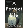 A Perfect Life
