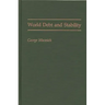 World Debt and Stability