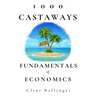 1000 Castaways: Fundamentals of Economics